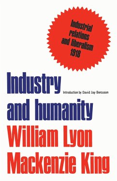 Industry and Humanity - King, William