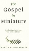 The Gospel in Miniature