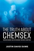 The Truth about Chemsex