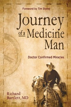 Journey of a Medicine Man - Bartlett, Richard