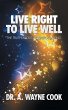 Live Right to Live Well - Bild 1