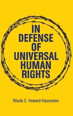 In Defense of Universal Human Rights - Howard-Hassmann, Rhoda E
