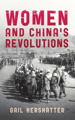 Women and China's Revolutions - Hershatter, Gail