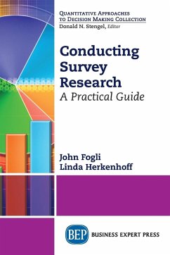 Conducting Survey Research - Fogli, John; Herkenhoff, Linda