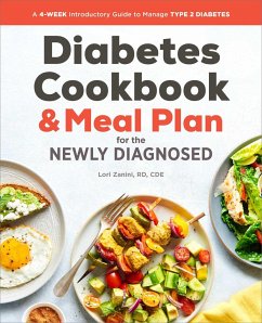 The Diabetic Cookbook and Meal Plan for the Newly Diagnosed - Zanini, Lori