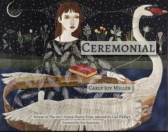 Ceremonial - Miller, Carly Joy