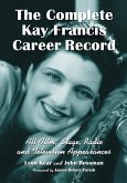 The Complete Kay Francis Career Record