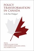 Policy Transformation in Canada: Is the Past Prologue?