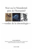 Noé ou/et Néandertal