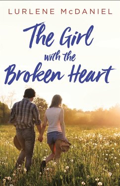 The Girl with the Broken Heart - Mcdaniel, Lurlene
