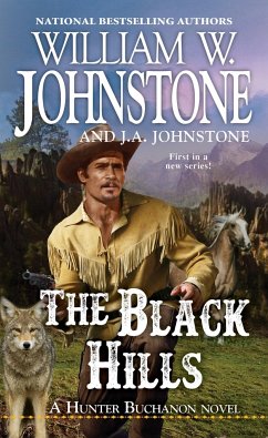 The Black Hills - Johnstone, William W.; Johnstone, J. A.