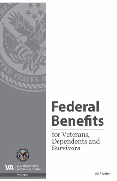 Federal Benefits for Veterans, Dependents and Survivors, 2017 - Department of Veterans Affairs