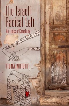 The Israeli Radical Left - Wright, Fiona