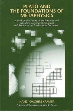 Plato and the Foundations of Metaphysics - Kramer, Hans Joachim