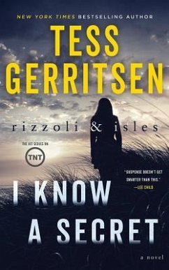 I Know a Secret - Gerritsen, Tess