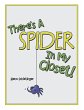 There'S a Spider in My Closet! - Bild 1
