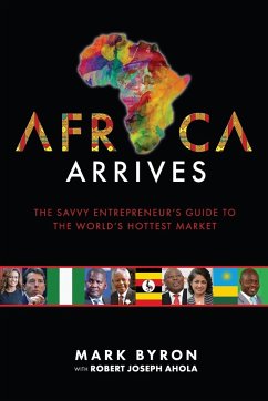 Africa Arrives - Byron, Mark; Ahola, Robert Joseph