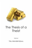 Gold...The Thesis of a Theist