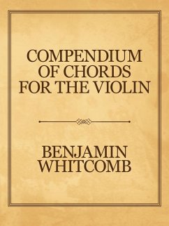 Compendium of Chords for the Violin - Whitcomb, Benjamin