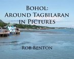 Bohol: Around Tagbilaran in Pictures