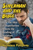 Superman and the Bible Superman and the Bible