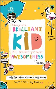 Diary of a Brilliant Kid - Cope, Andy;Oattes, Gavin;Hussey, Will