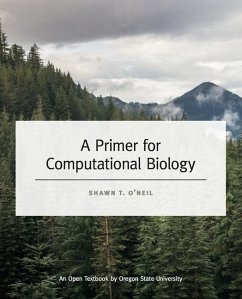 A Primer for Computational Biology - O'Neil, Shawn T.