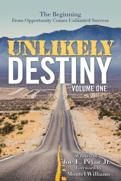 Unlikely Destiny - Pryor Jr., Joe E.