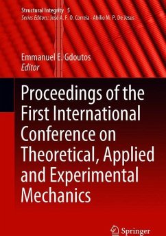 Proceedings of the First International Conference on Theoretical, Applied and Experimental Mechanics