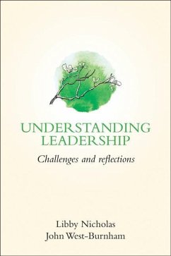 Understanding Leadership - Nicholas, Libby; West-Burnham, John