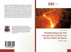 Problématique du Fret Lacustre Sur Le Kivu, Cas du Port SNCC de Goma - Kambale, Fabrice