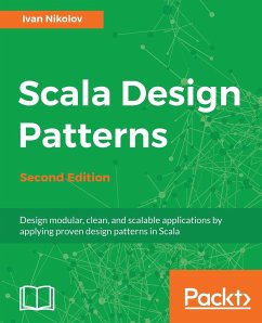 Scala Design Patterns, Second Edition - Nikolov, Ivan