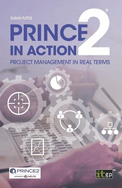 PRINCE2 in Action - Tuttle, Susan