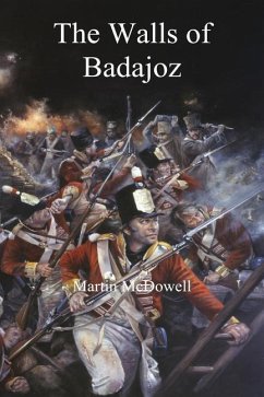 The Walls of Badajoz - McDowell, Martin