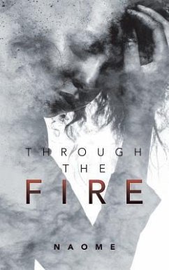 Through the Fire - Naome