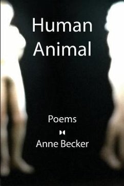 Human Animal - Becker, Anne
