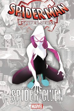 Spider-man: Spider-verse - Spider-gwen - Latour, Jason; Bendis, Brian Michael