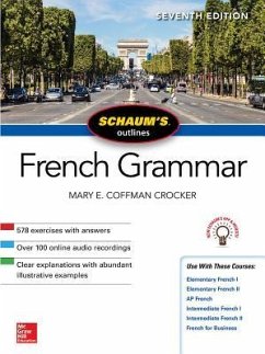 Schaum's Outline of French Grammar, Seventh Edition - Crocker, Mary