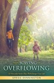 From Sowing to Overflowing (eBook, ePUB)