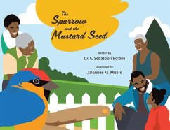 The Sparrow and the Mustard Seed - Bolden