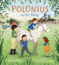 Polonius the Pit Pony - O'Neill, Richard
