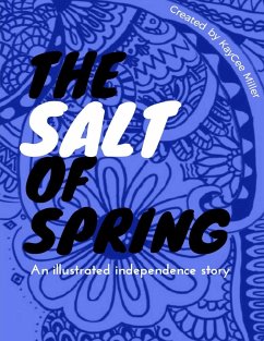 The Salt of Spring - Miller, Kaycee