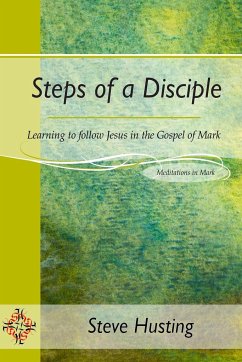 Steps of a Disciple - Husting, Steve