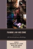 Framing Law and Crime