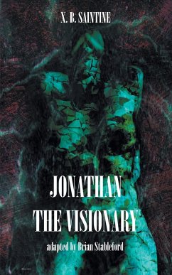 Jonathan the Visionary - Saintine, X. B.
