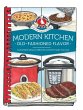 Modern Kitchen, Old-Fashioned Flavors - Bild 1