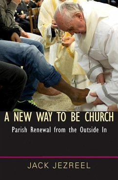 A New Way to Be Church - Jezreel, Jack