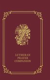 Lutheran Prayer Companion