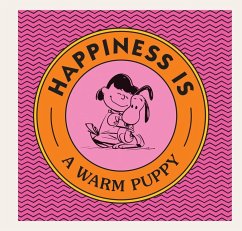 Happiness Is a Warm Puppy - Schulz, Charles M