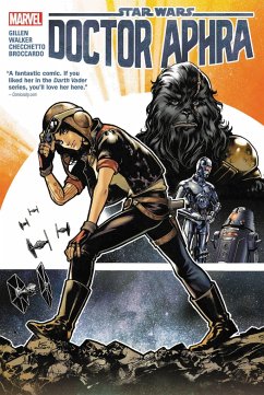 Star Wars: Doctor Aphra Vol. 1 - Gillen, Kieron; Aaron, Jason